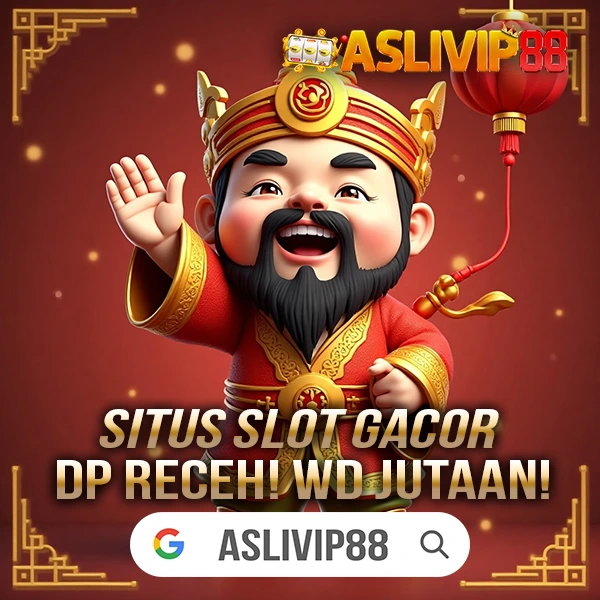 Aslivip88 Slot Gacor Online Deposit 5K & Bet Mulai 400 Perak Indonesia